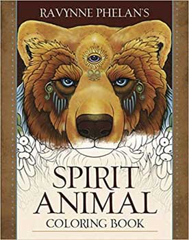 Spirit Animal coloring book by Ravynne Phelan's - Click Image to Close