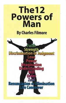 12 Powers of Man by Charles Filmore - Click Image to Close