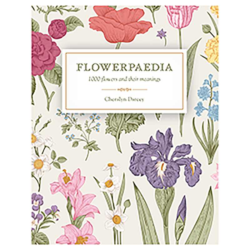 (image for) Flowerpaedia, 1000 flowers by Cheralyn Darcey