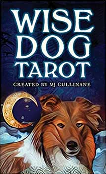 Wise Dog tarot by MJ Cullinane - Click Image to Close